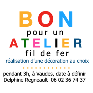 BON cadeau pour un Atelier découverte du fil de fer